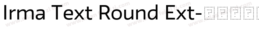 Irma Text Round Ext字体转换